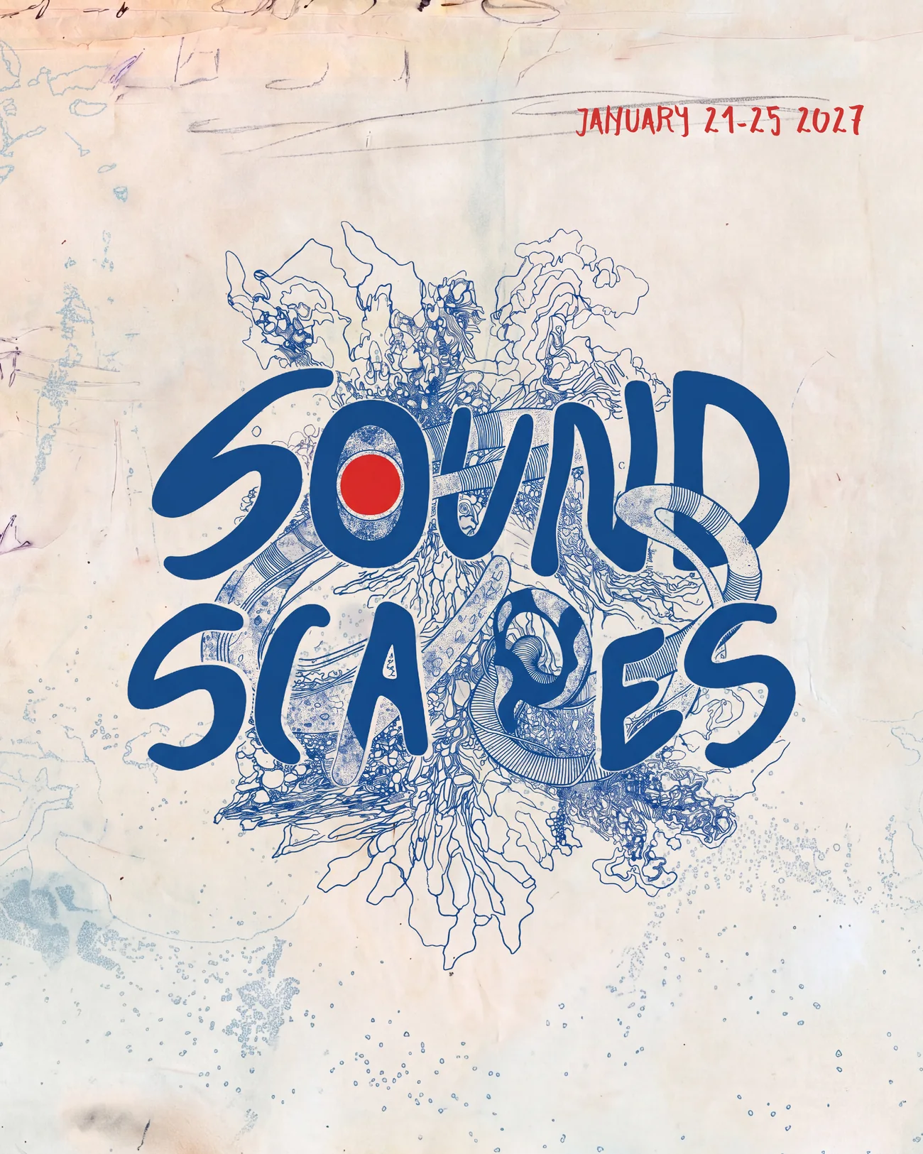 Soundscapes save-the-date poster: hand-lettered wordmark over a blue ballpoint drawing, 21–25 January 2027